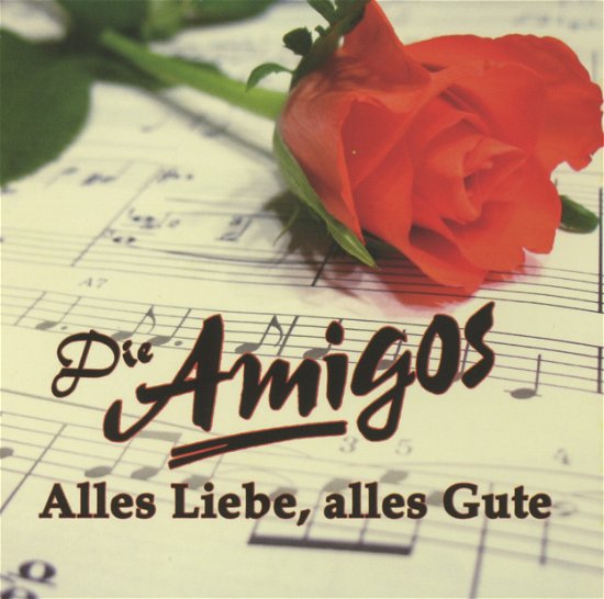 Cover for Amigos · Alles Liebe-alles Gute! (CD) (2006)