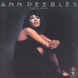 Cover for Ann Peebles · Tellin` It (CD) [Japan Import edition] (2012)