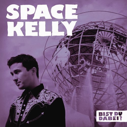 Cover for Space Kelly · Bist Du Dabei? (CD) [Japan Import edition] (2018)
