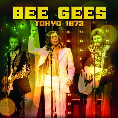 Cover for Bee Gees · Tokyo 1973 &lt;limited&gt; (CD) [Japan Import edition] (2022)
