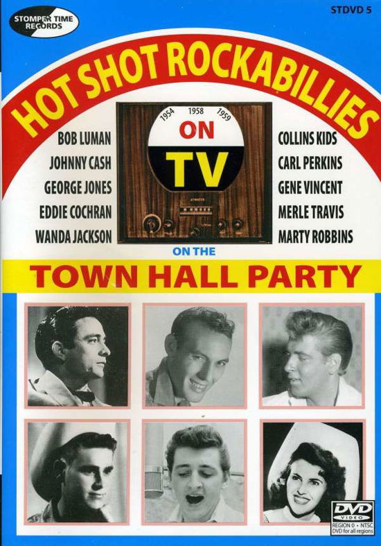 Hot Shot Rockabillies on the Town Hall Parties - Hot Shot Rockabillies On The Town Hall Party - Elokuva - ACE RECORDS - 5024620540543 - torstai 2. joulukuuta 2010