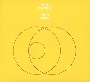 Cover for Brian Reitzell · Auto Music (CD) [Digipak] (2014)