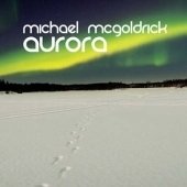 Aurora - Michael Mcgoldrick - Musik - VERTICAL - 5055014600543 - 1. marts 2010