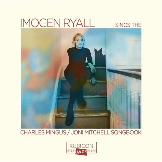 Cover for Imogen Ryall / Julian Nicholas / David Beebee / Nigel Thomas · Imogen Ryall Sings The Charles Mingus / Joni Mitchell Songbook (CD) (2023)