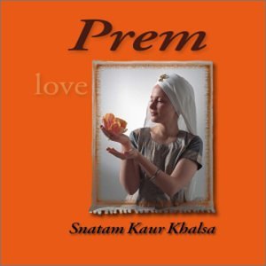 Prem - Snatam Kaur - Muzyka - SONO - 6036118010543 - 25 kwietnia 2006