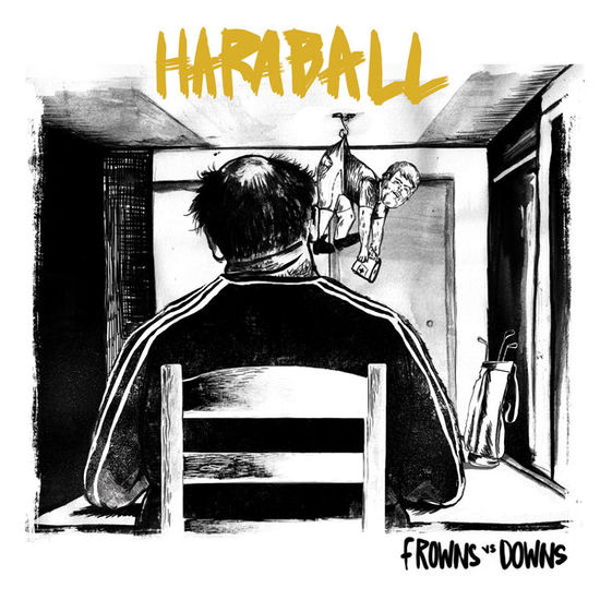 Cover for Haraball · Frowns vs Downs (LP) (2017)