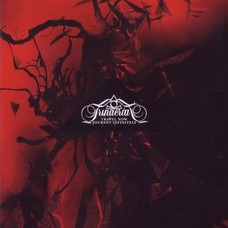 Cover for Trinacria · Travel Now Journey Infinitely (CD) [Limited edition] (2008)