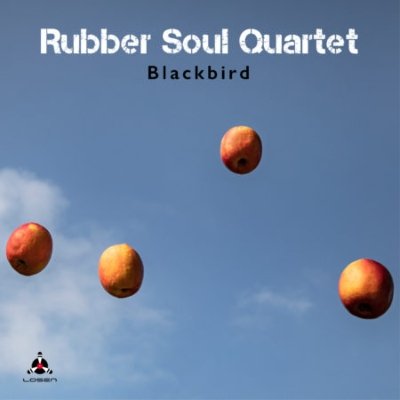 Cover for Rubber Soul -Quartet- · Blackbird (CD) (2022)
