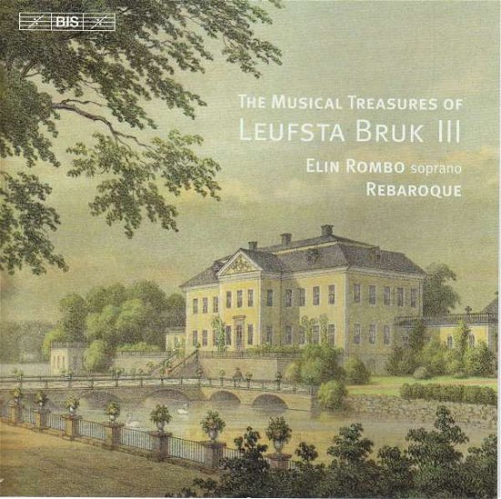 Cover for Rombo / Rebaroque · The Musical Treasures Of Leufsta Bruk Iii (CD) (2019)