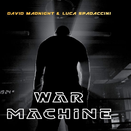 Cover for Madnight, David / Luca Sp · War Machine (CD) (2023)