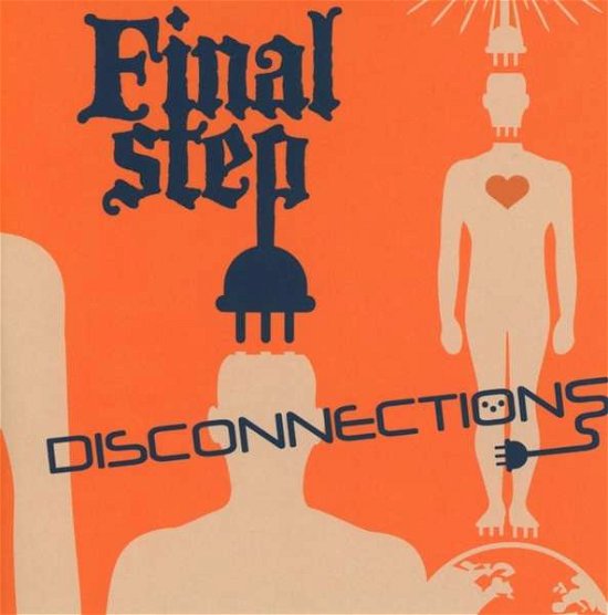 Cover for Final Step · Disconnections (CD) (2021)