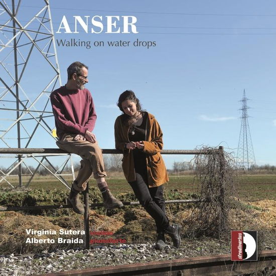 Anser - Walking on Water Drops - Braida / Sutera - Muzyka - DAN - 8011570372543 - 1 września 2023