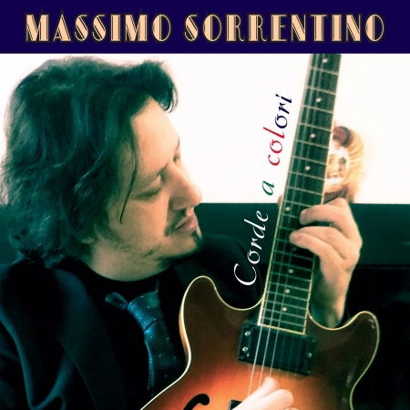 Cover for Massimo Sorrentino · Corde A Colori (CD) (2023)