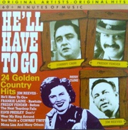 He'll Have to Go-24 Golden Country Hits-v/a - He'll Have to Go - Musik -  - 8712177005543 - 