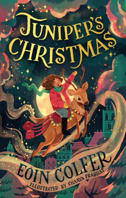 Juniper's Christmas - Eoin Colfer - Books - HarperCollins Publishers - 9780008475543 - October 26, 2023