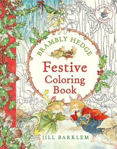 Cover for Jill Barklem · Brambly Hedge: Festive Coloring Book (Pocketbok) (2024)