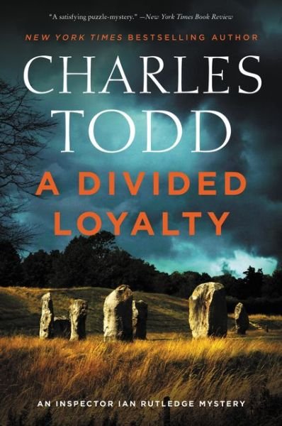 Cover for Charles Todd · A Divided Loyalty: A Novel - Inspector Ian Rutledge Mysteries (Taschenbuch) (2021)