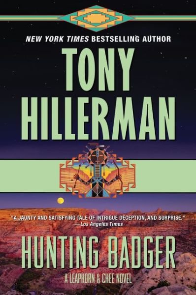 Cover for Tony Hillerman · Hunting Badger: A Leaphorn and Chee Novel - A Leaphorn and Chee Novel (Paperback Bog) (2021)