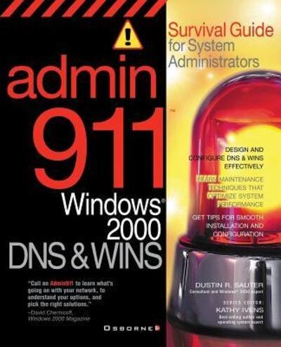 Cover for Dustin Sauter · Admin911: Dns &amp; Wins: a Survival Guide for System Administrators (Paperback Book) (2001)