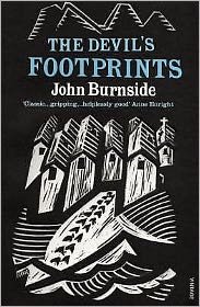 Cover for John Burnside · The Devil's Footprints (Paperback Bog) (2008)