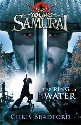 Cover for Chris Bradford · The Ring of Water (Young Samurai, Book 5) - Young Samurai (Taschenbuch) (2011)