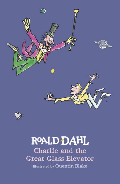 Charlie and the Great Glass Elevator - Roald Dahl - Books - Penguin Random House Children's UK - 9780141361543 - September 1, 2016