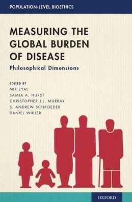 Cover for Measuring the Global Burden of Disease: Philosophical Dimensions - Population-Level Bioethics (Gebundenes Buch) (2020)
