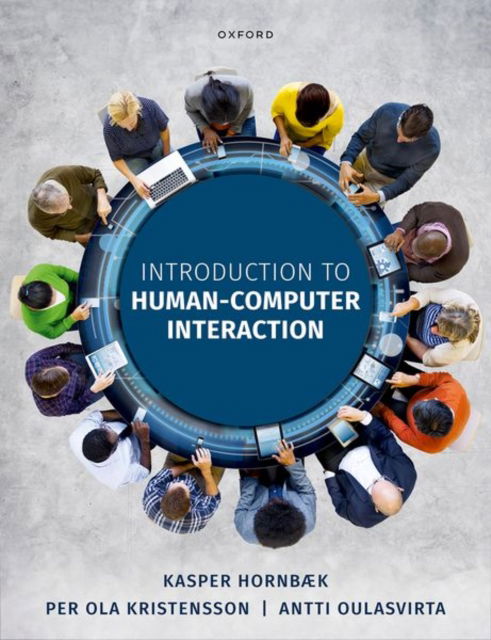 Cover for Hornbæk, Kasper (Professor of Computer Science, Professor of Computer Science, University of Copenhagen) · Introduction to Human-Computer Interaction (Hardcover Book) (2025)