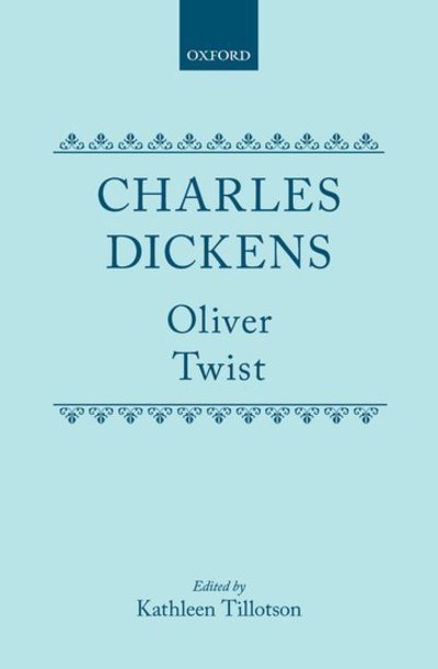 Cover for Charles Dickens · Oliver Twist - Clarendon Dickens (Inbunden Bok) (1966)