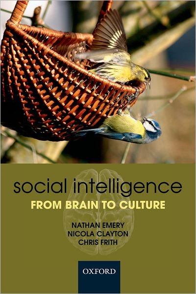 Cover for Emery · Social Intelligence: From brain to culture (Paperback Bog) (2007)