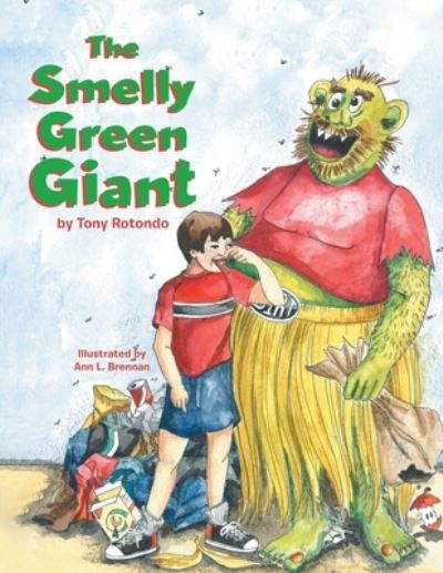 Cover for Tony Rotondo · The Smelly Green Giant (Paperback Book) (2020)