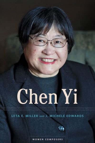 Cover for Leta E. Miller · Chen Yi - Women Composers (Innbunden bok) (2020)