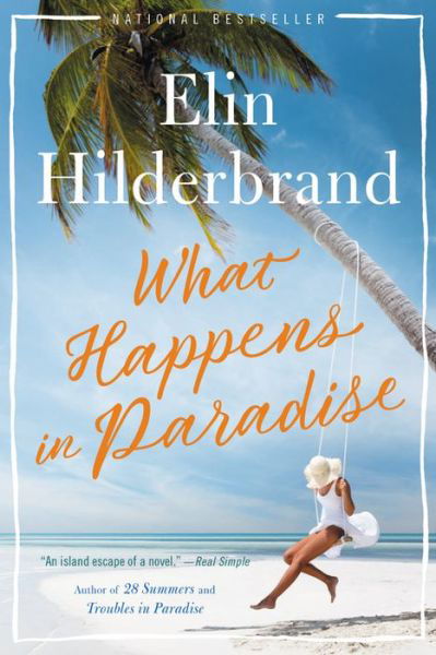 Cover for Elin Hilderbrand · What Happens in Paradise (Bok) (2020)