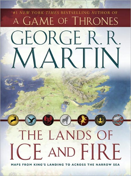 Cover for George R. R. Martin · The Lands Of Ice And Fire (Book) [Fol Map Mt edition]