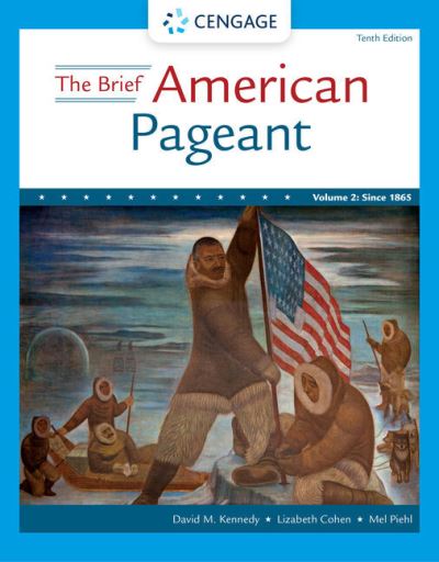 Cover for Kennedy, David (Stanford University) · The Brief American Pageant: A History of the Republic, Volume II: Since 1865 (Paperback Book) (2022)