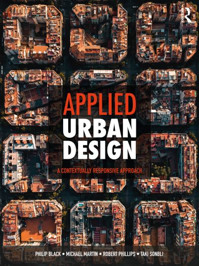 Cover for Philip Black · Applied Urban Design: A Contextually Responsive Approach (Pocketbok) (2024)