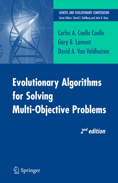 Evolutionary Algorithms for Solving Multi-objective Problems - Genetic and Evolutionary Computation - Carlos A. Coello Coello - Livros - Springer-Verlag New York Inc. - 9780387332543 - 18 de setembro de 2007