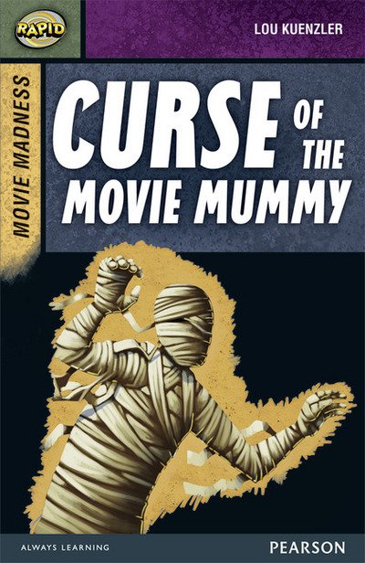 Rapid Stage 9 Set B: Movie Madness: Curse of the Movie Mummy - Rapid - Dee Reid - Książki - Pearson Education Limited - 9780435152543 - 24 października 2013
