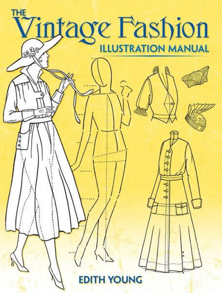 Cover for Edith Young · The Vintage Fashion Illustration Manual (Paperback Book) (2018)