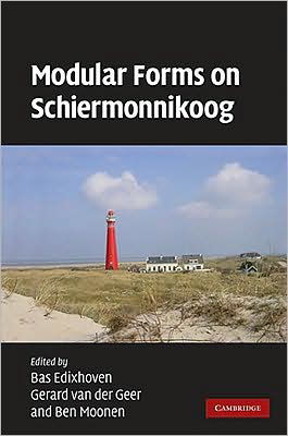 Modular Forms on Schiermonnikoog - B Edixhoven - Livros - Cambridge University Press - 9780521493543 - 27 de novembro de 2008