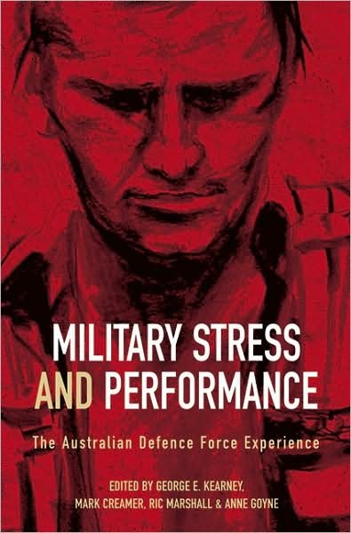 Cover for George E. Kearney · Military Stress And Performance: The Australian defence force experience (Pocketbok) (2003)