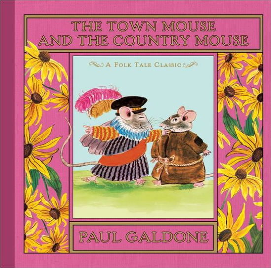 Cover for Paul Galdone · Town Mouse and the Country Mouse (Hardcover Book) (2012)