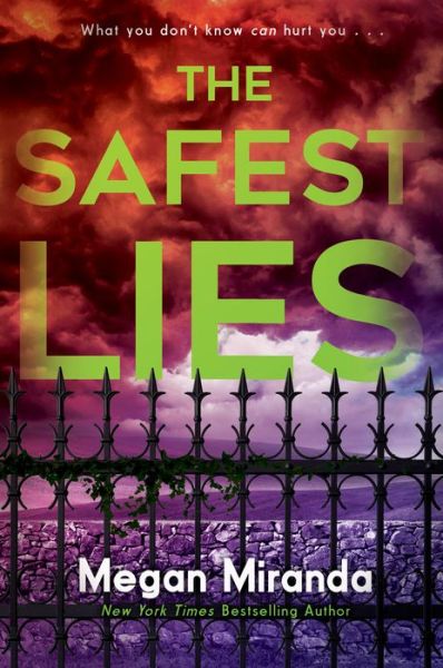 Cover for Megan Miranda · The Safest Lies (Paperback Book) (2017)