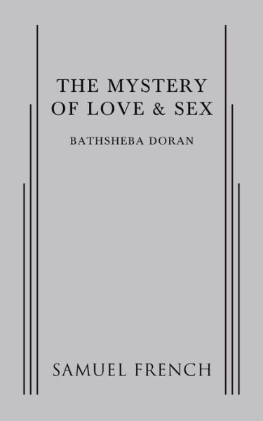 Cover for Bathsheba Doran · The Mystery of Love &amp; Sex (Paperback Book) (2015)