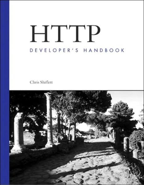 Cover for Chris Shiflett · HTTP Developer's Handbook - Developer's Library (Paperback Book) (2003)