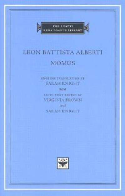 Momus - The I Tatti Renaissance Library - Leon Battista Alberti - Kirjat - Harvard University Press - 9780674007543 - sunnuntai 15. kesäkuuta 2003