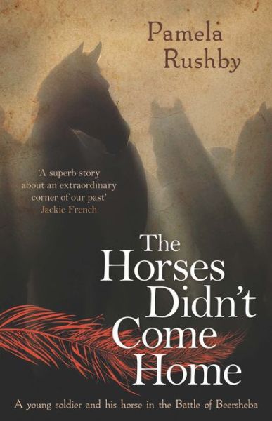 Cover for Pamela Rushby · The Horses Didn't Come Home (Paperback Book) (2016)