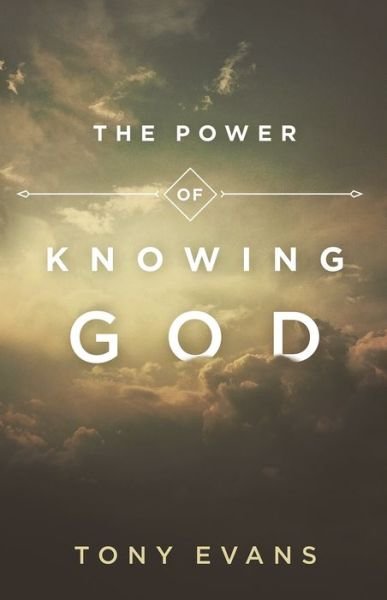 Cover for Tony Evans · The Power of Knowing God (Paperback Book) (2020)