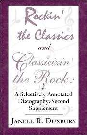 Cover for Janell R Duxbury · Rockin' the Classics and Classicizin' the Rock (Paperback Bog) (2000)
