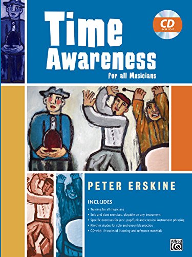 Time Awareness: for All Musicians (Book & Audio Cd) - Peter Erskine - Audio Book - Alfred Music - 9780739038543 - November 1, 2005